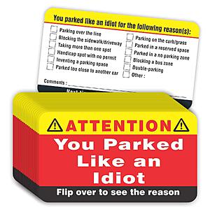 100-Pk PARTH iMPEX 3.5"x2" "You Parked Like an Idiot" Business Cards $5 w/ S&S