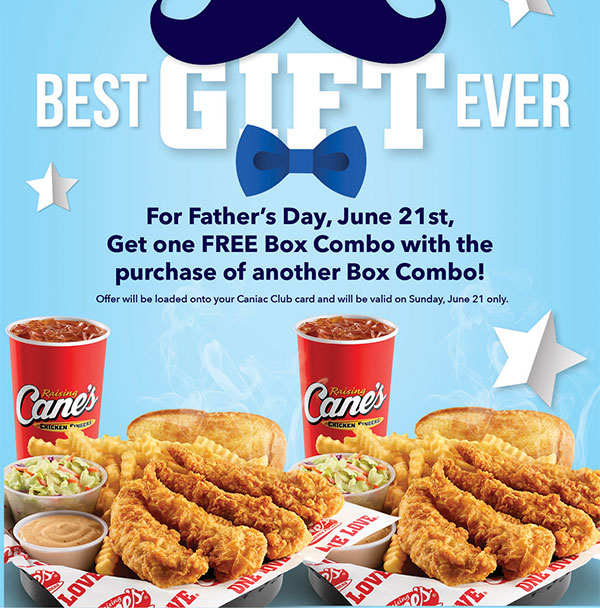 Raising Cane S Bogo Box Combo Father S Day June 21st With Caniac Card Slickdeals Net