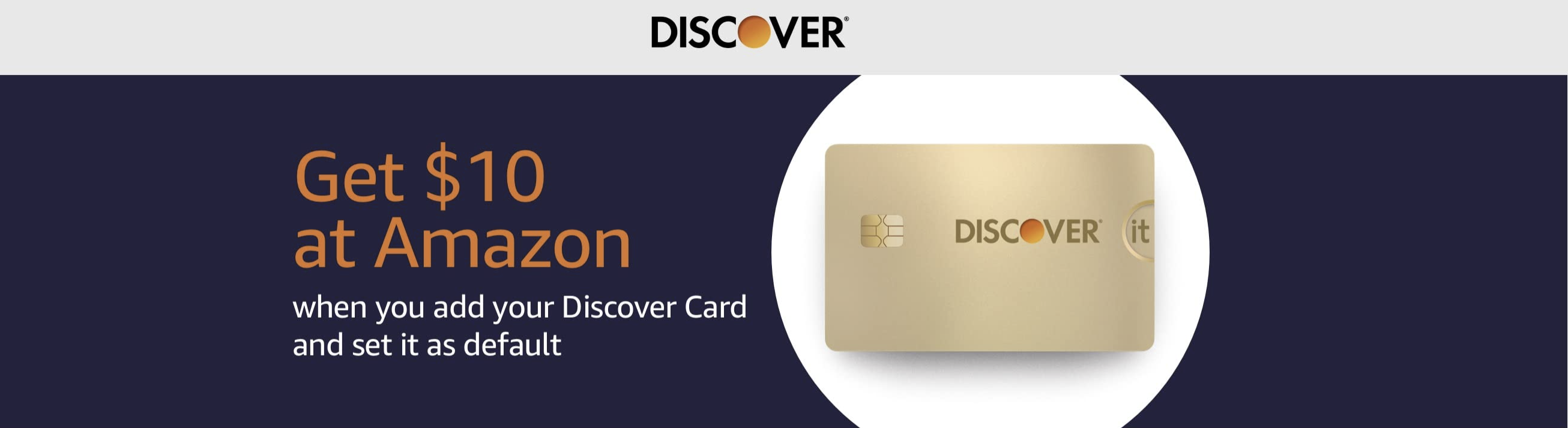 YMMV Amazon $10 Credit for making Discover Card as Default