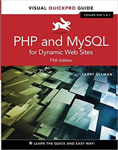 Php and Mysql for Dynamic Web Sites : Visual Quickpro Guide (Paperback) (Larry Ullman) $20