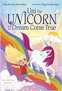 Uni the Unicorn and the Dream Come True - Children's Board Book $4.60 + FS with PRIME
