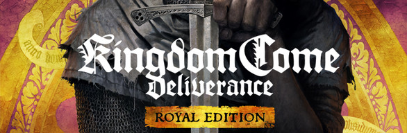 Kingdom Come Deliverance Royal Edition (PC Digital Download) $7.89