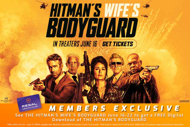 Regal Crown Club Members & AMC Stubs Members: Free Hitman's Bodyguard (Digital Download) w/ Purchase of Hitman's Wife's Bodyguard Ticket (6/16 - 6/22)