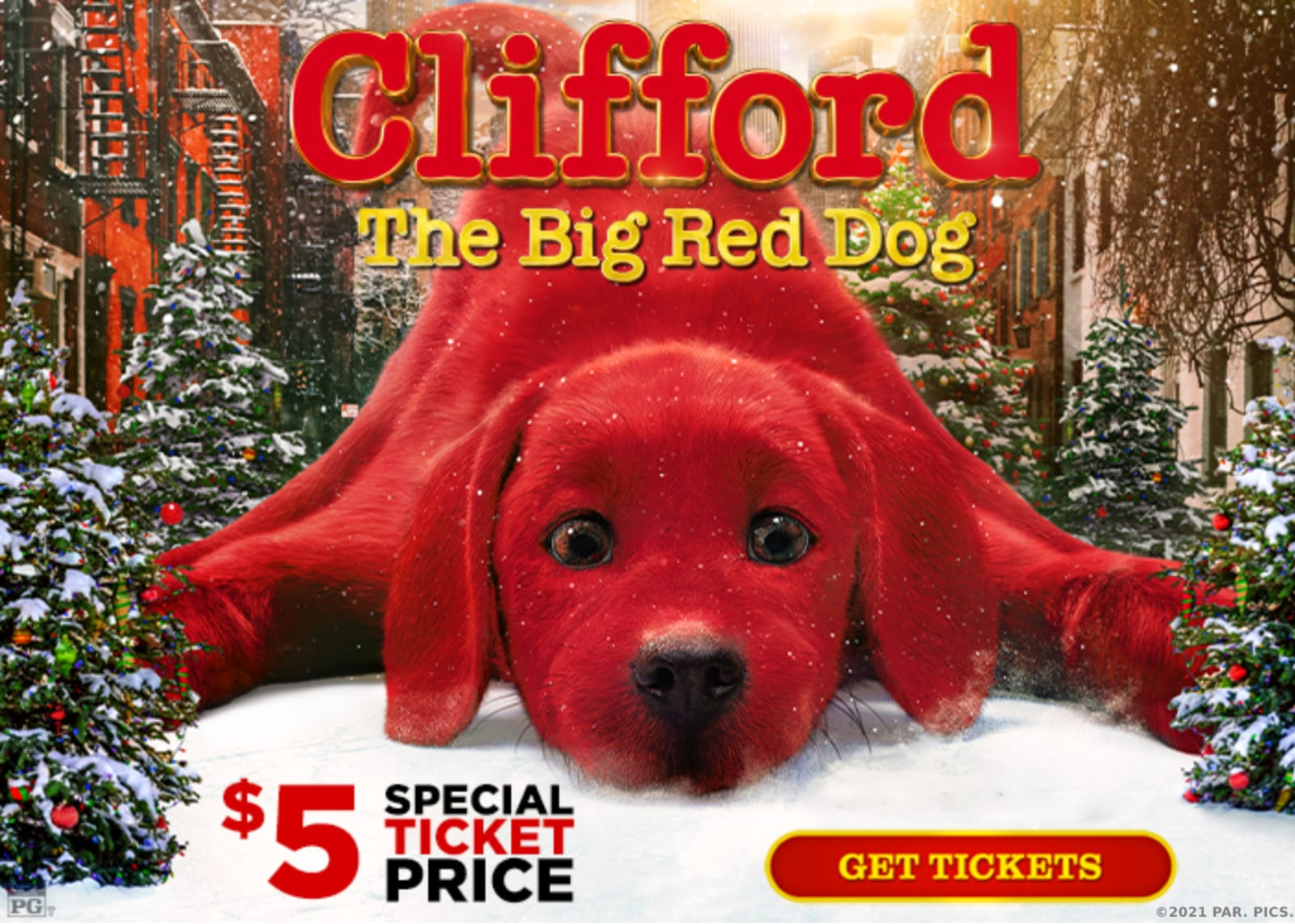 Clifford The Big Red Dog Movie Tickets for $5