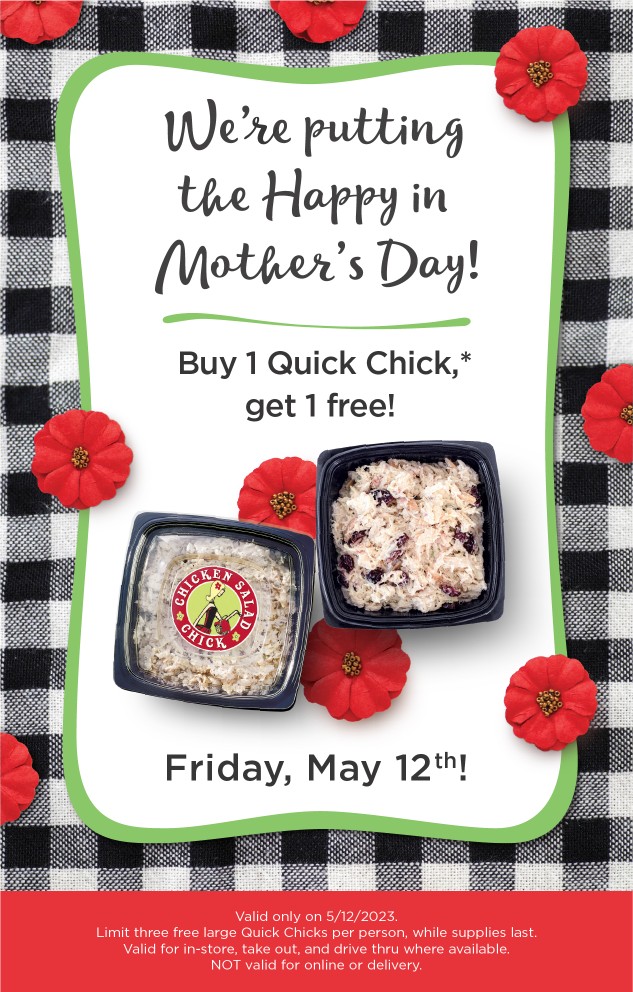 Chicken Salad Chick Buy One, Get One Free Large Quick Chick on May 12th