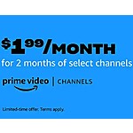 Prime Members: 2-Month Select Prime Channels: Paramount+, AMC+, Starz $2/Month &amp; More (Valid thru Jan 1st)