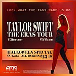 AMC Theatres or Regal Cinemas: Taylor Swift | The Eras Tour Tickets for $13.13 on October 31st