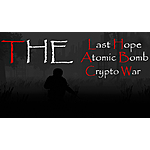 The Last Hope: Atomic Bomb - Crypto War (PC Digital Download) Free &amp; More