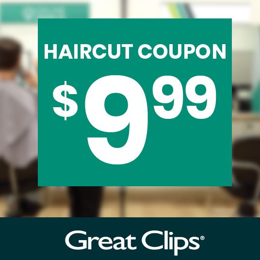 Great Clips (participating Atlanta area locations): $9.99 Haircut