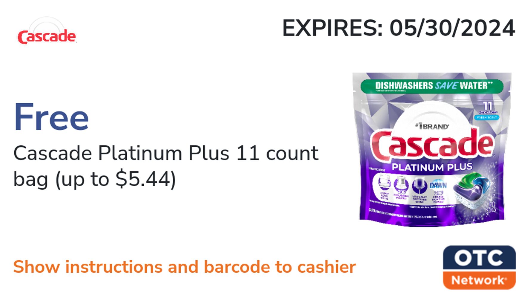 Free 11-Count Bag of Cascade Platinum Plus (up to $5.44 BarCode Buck$) Redeem at the store w/ smartphone or online at Walmart.com