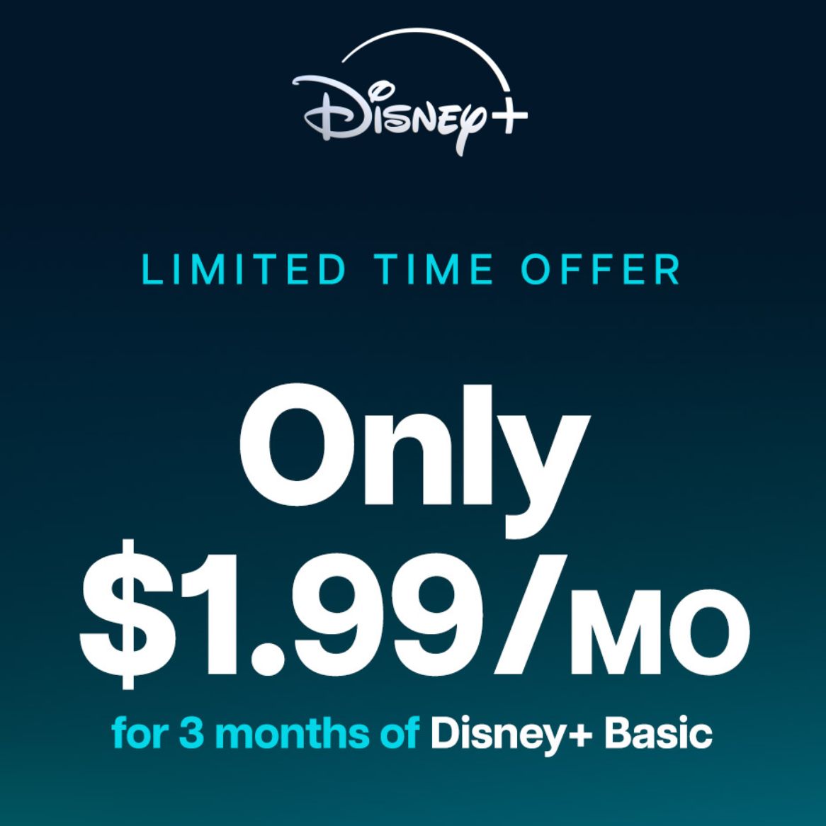 Select Former Disney+ Subscribers Offer: $1.99/month for Disney+ Basic ...