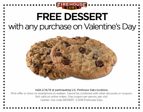Firehouse Subs Free Dessert W Any Purchase 2 14 Only Also