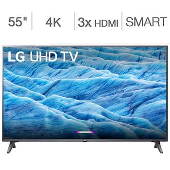 LG 7 Series 4K UHD HDR - 55" $350 - 65" $580