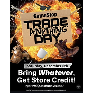 Gamestop - Trade Anything Day - December 6th - $5 Credit (One per customer)