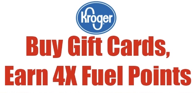 Kroger Digital coupon for 4X fuel points on Gift cards and ...