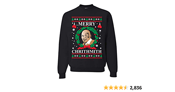 Wild Bobby Merry Chrithmith Mike Tyson Ugly Christmas Sweater Unisex Crewneck Sweatshirt - $24.99