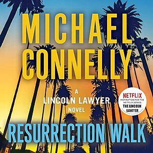 Audible - Resurrection Walk By Michael Connelly $4.99