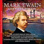 Mark twain: The Complete Novels (Audiobook) $1
