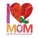 I Love Mom with The Very Hungry Caterpillar (Hardcover) $3.45 + Free S/H on $35