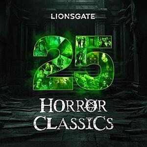 Digital HD/4K Lionsgate 25 Horror Classics for $20