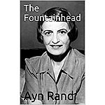 &quot;The Fountainhead&quot; by Ayn Rand Kindle ebook - $0.99