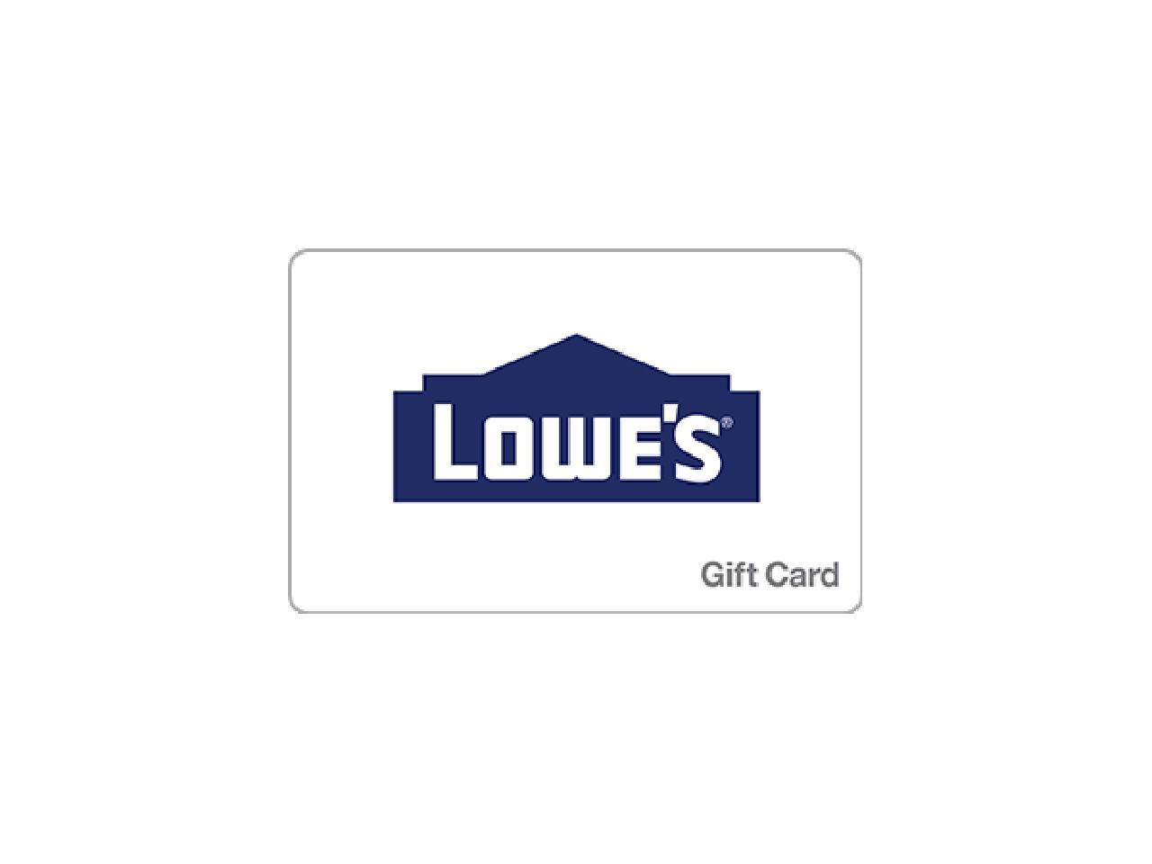 Lowe's $100 Gift Card  (Email Delivery) @Newegg $90