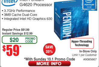 Intel Pentium G4620 Processor $59 (w/emailed code starts 10/1)  650W Corsair TX-M Power Supply $50AR
