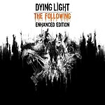 Xbox Digital Games: Terminator Resistance $16, Dying Light The Following Enhanced $9.90 &amp; More
