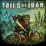 Tails of Iron (PC Digital Download) $3