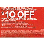Macy's Black Friday: Select Sale and Clearance Apparel and Home Purchase of $25 or More - $10 Off