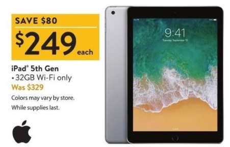Walmart Black Friday 32gb Ipad 5th Gen Wi Fi Tablet For 249 00 Page 2 Slickdeals Net