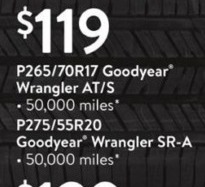 Walmart Black Friday: Goodyear Wrangler AT/S P265/70R17 or SR-A P275/55R20 Tires for $119.00 ...