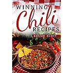 Winning Chili Recipes Kindle Edition