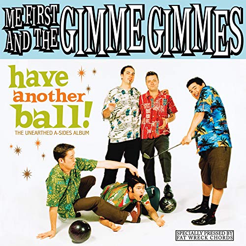 Me First And The Gimme Gimmes Have Another Ball Vinyl LP $14.98