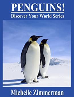 Penguins! (Discover Your World Series) FREE Kindle eBook