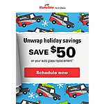 Save $50 on windshield and auto glass replacement from Safelite $179.99