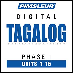 Free - Pimsleur Tagalog Language Phase 1, Units 1 - 15:  Audible Audiobook, 15 lessons (450 minutes)