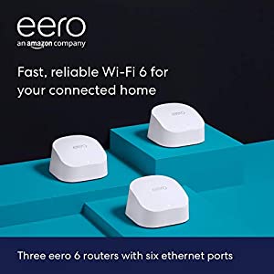 Amazon eero 6 dual-band mesh Wi-Fi 6 system (3-pack, one eero 6 router + two eero 6 extenders) - $167