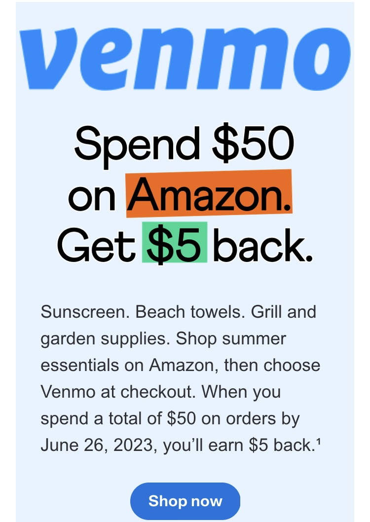 Venmo : Spend $50 On Amazon Get $5 Back
