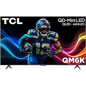 TCL 65" QM6K 4K UHD HDR QD Mini LED Smart TV with Google TV (2025) $529.99