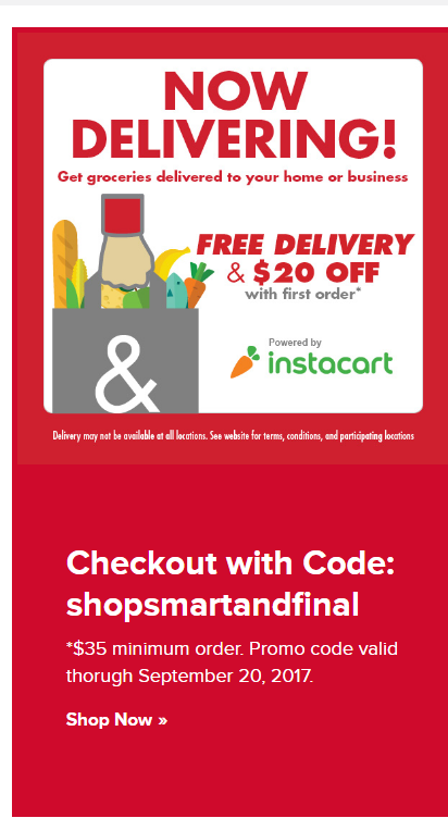 20$ OFF + FREE delivery on first Smart and Final delivery after coupon code YMMV $15