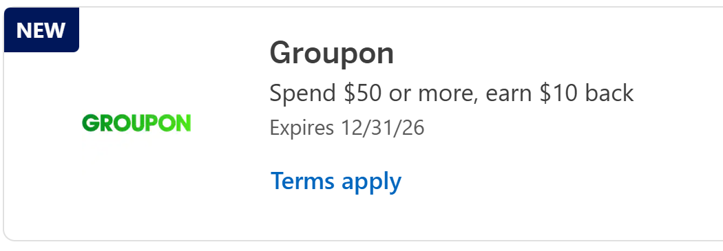 AMEX Offers: Groupon Spend $50 or more, earn $10 back Expires 12/31/26