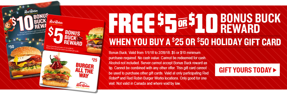 Red Robin Free $5 or $10 Bonus Buck Award When You Buy a $25 or $50 Holiday Gift Card ...