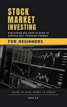 Stock Market Investing For Beginners (Kindle eBook) $0.99 - Amazon