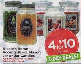 AC Moore Black Friday: Nicole's Home Accents 18-oz. Mason Jar or Jar Candles (4) for $10.00 ...