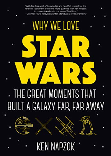 Why We Love Star Wars book $11.36