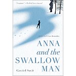 Anna and the Swallow Man (Paperback) $3.85 + Free Shipping w/ Prime or $25+ orders