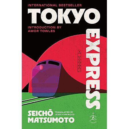 Tokyo Express: A Novel by Seicho Matsumoto (Kindle ebook)