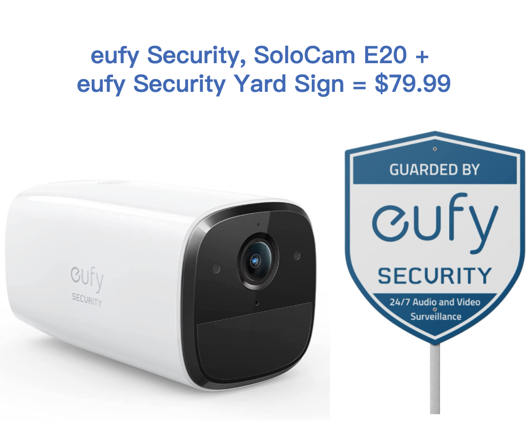 eufy Security, SoloCam E20, Wireless Standalone Outdoor Security Camera & eufy Security Yard Sign $79.99 +FS