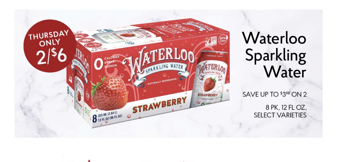 Waterloo Flavored Sparkling Water- Fresh Market 2 for $6 (Thursday Only)